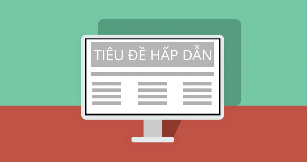 Sáng tạo tiêu đề hấp dẫn cho bài viết facebook